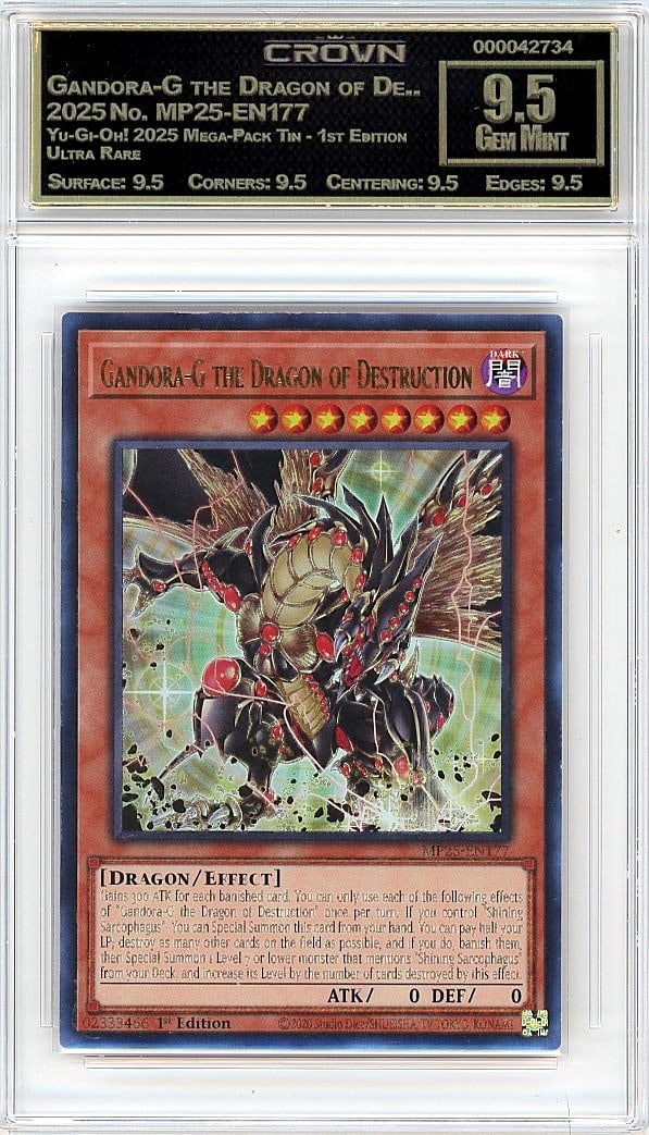 2025 Gandora-G the Dragon of De.. Yu-Gi-Oh! 2025: Graded by Crown Grading. Grade: 9.50. Gem Mint