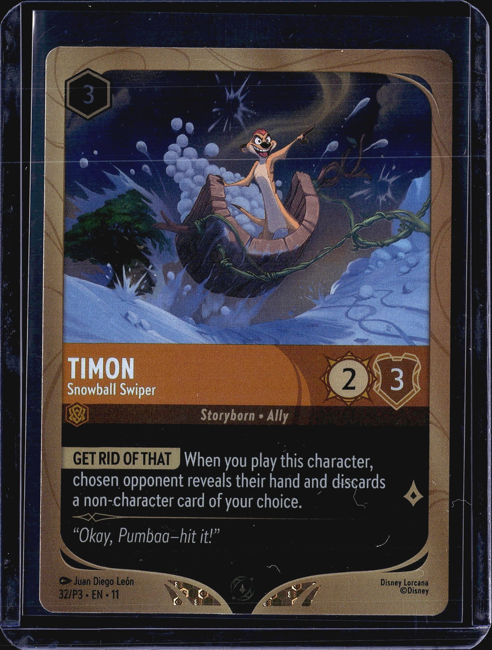2023 Disney Lorcana Winterspell 32/P3 Timon: This listing is for a single Disney Lorcana trading card featuring Timon - Snowball Swiper, card number 32/P3, from the EN-11 promo set. The card is printed in English and belongs to the Amber ink