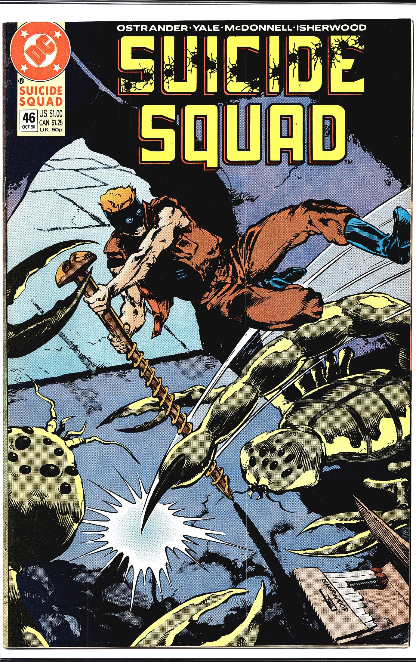 Suicide Squad #46 DC Comics Oct 1990 Ostrander: Suicide Squad #46 published by DC Comics, cover dated October 1990, priced at $1.00 US / $1.25 CAN / 50p UK. The creative team listed on the cover includes Ostrander, Yale, McDonnell, and Isherwood.