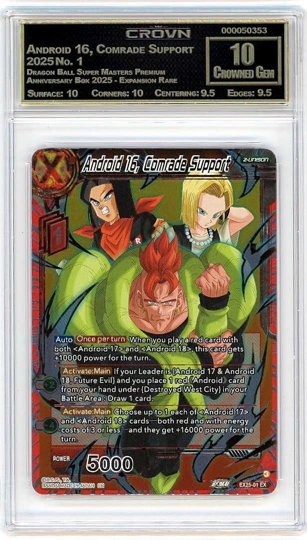 2025 Android 16, Comrade Support Dragon Ball: This 2025 Android 16, Comrade Support card from Dragon Ball Super Masters Premium Anniversary Box 2025 is a pristine example of this sought-after expansion rare. Graded Crown 10.00, this card represen