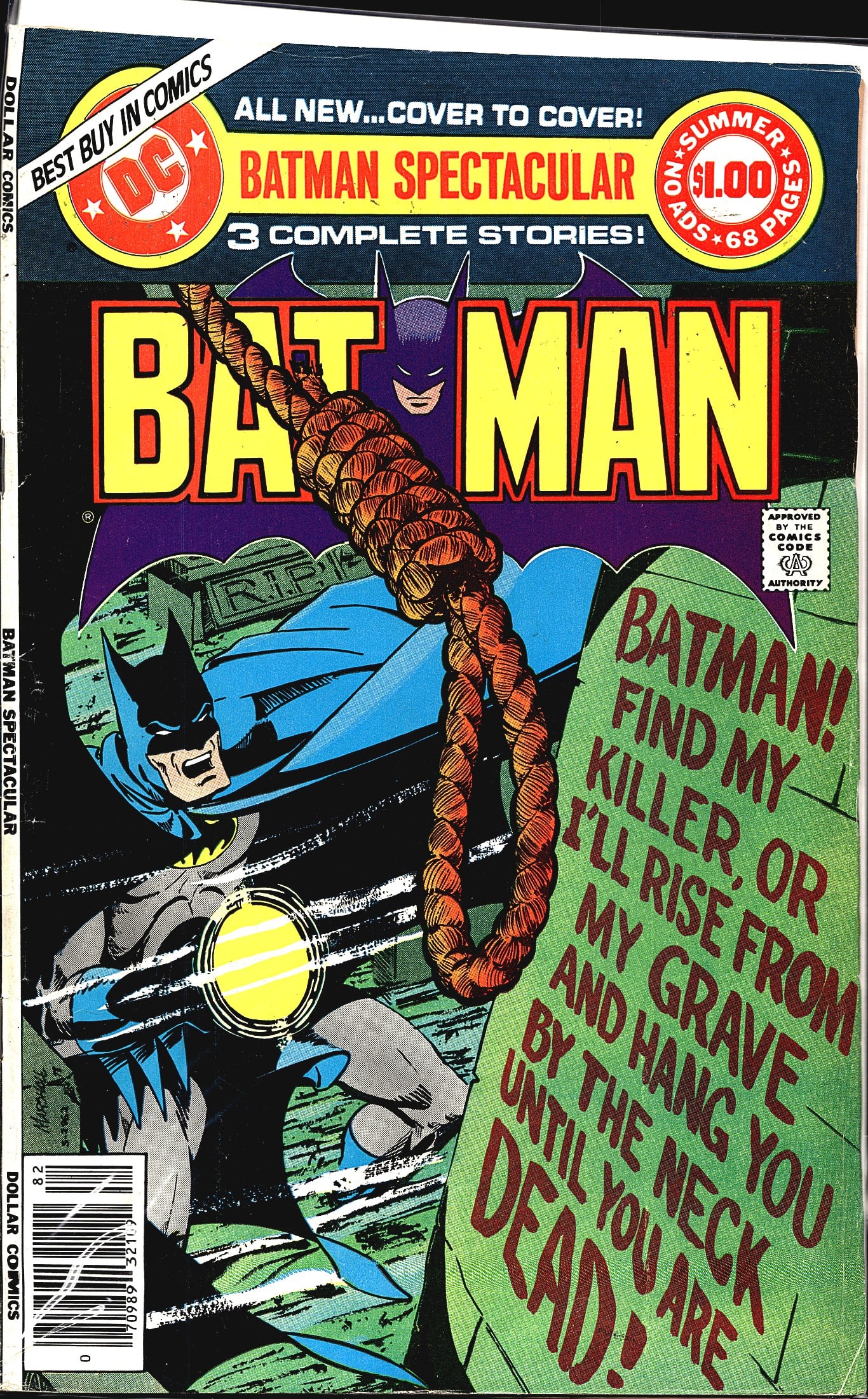 1978 DC Comics Batman Spectacular #1 Comic Book: This is a DC Comics Batman Spectacular, part of the Dollar Comics line, featuring 3 complete all-new stories across 68 pages with no ads. The cover showcases Batman in a dramatic graveyard scene
