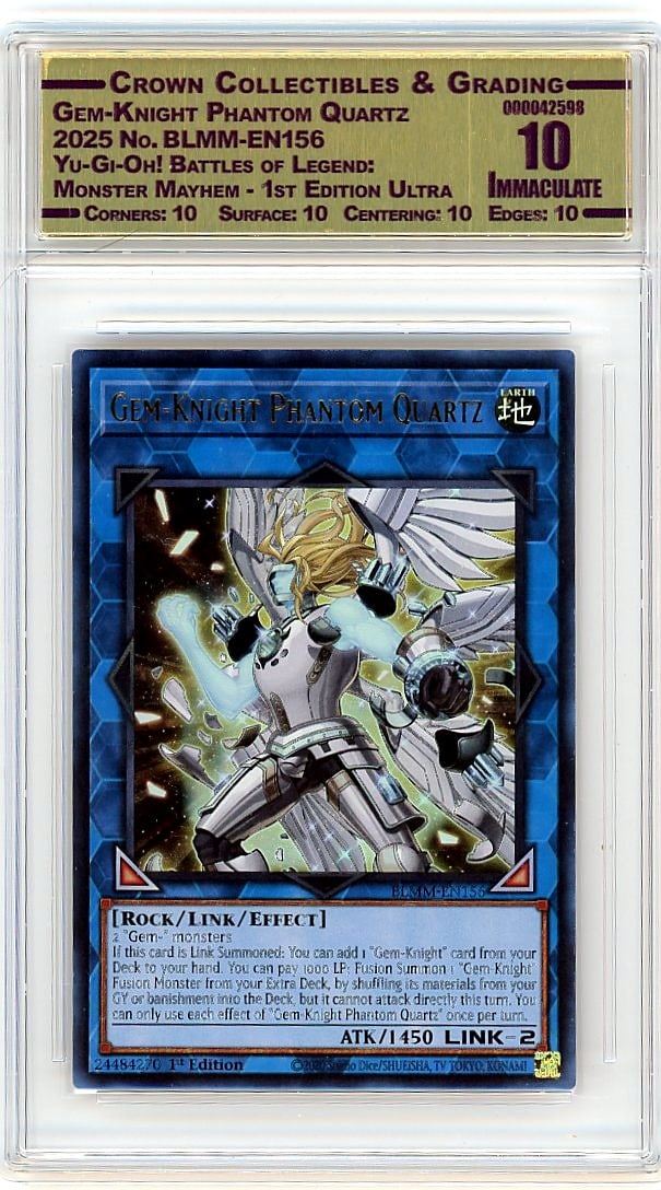 2025 Gem-Knight Phantom Quartz BLMM-EN156 1st: This is a 2025 Gem-Knight Phantom Quartz card from Yu-Gi-Oh! Battles of Legend: Monster Mayhem, 1st Edition Ultra Rare, card number BLMM-EN156. This is an exceptionally sought-after card from one of