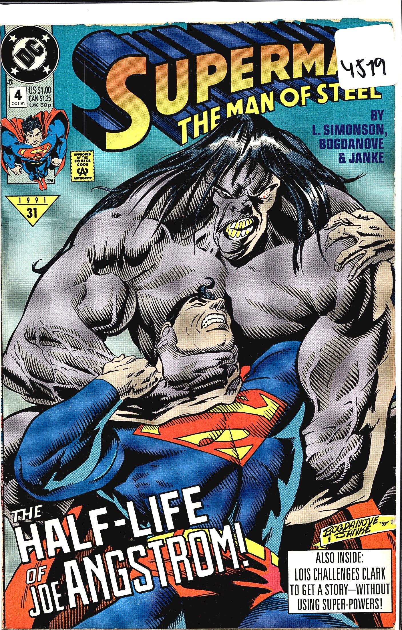1991 DC Comics Superman: The Man of Steel #4: Superman: The Man of Steel #4, published by DC Comics in October 1991. This issue is written by L. Simonson with art by Bogdanove and Janke. The cover features a dramatic battle scene with a large gre