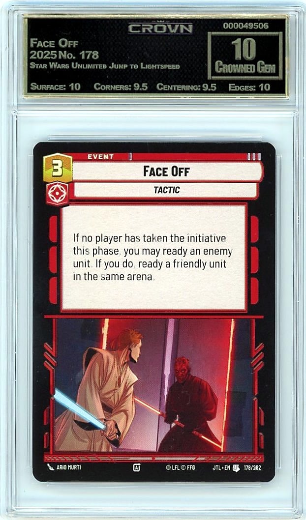 2025 Face Off Star Wars Unlimited Jump to: Graded by Crown Grading. Grade: 10.00. Crowned Gem