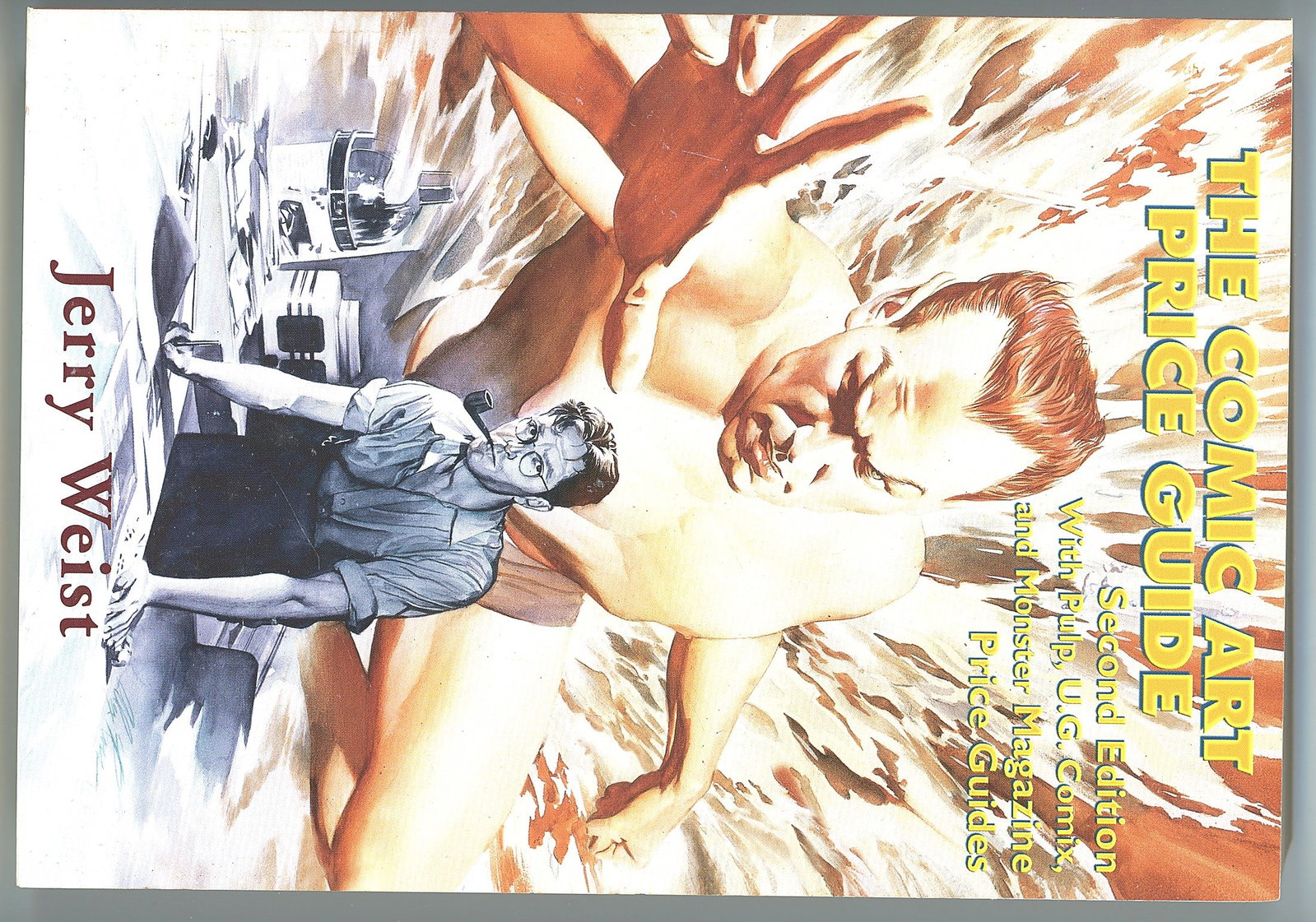 2000 Arcturian Books Comic Art Price Guide: This is The Comic Art Price Guide, Second Edition, authored by Jerry Weist. The cover features dynamic painted artwork depicting an artist at a drawing board surrounded by larger-than-life comic