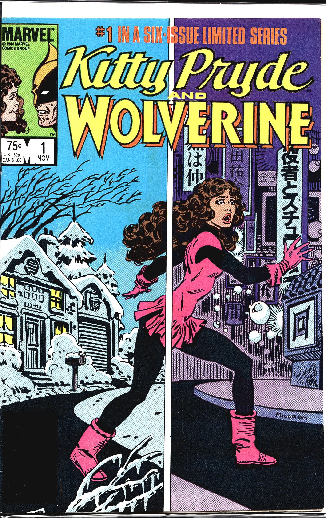 1984 Marvel Comics Group Kitty Pryde and: This is issue #1 of the six-issue limited series Kitty Pryde and Wolverine, published by Marvel Comics Group in November 1984. The cover art by Milgrom depicts Kitty Pryde in a split composition - on 