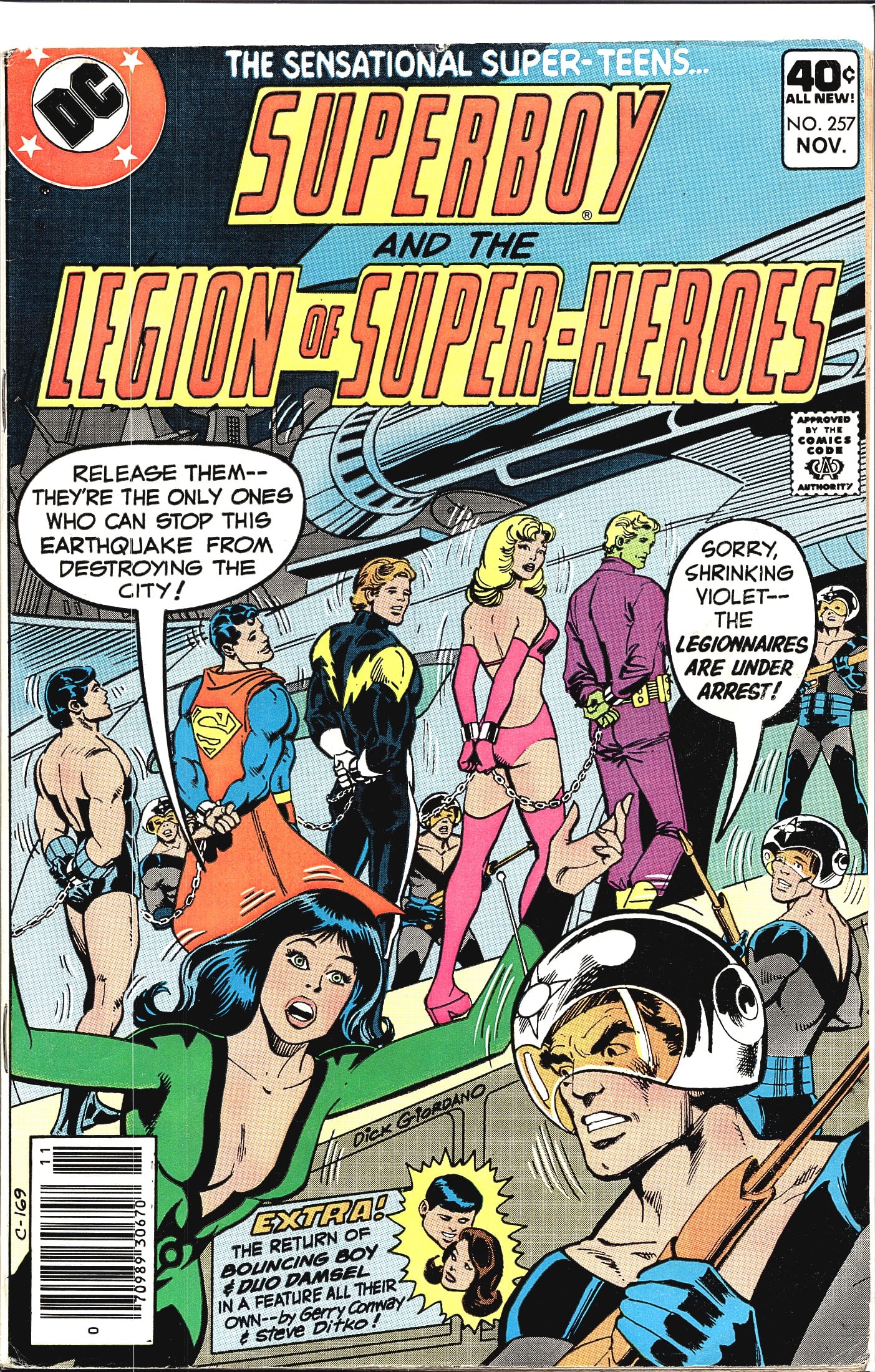Superboy & Legion of Super-Heroes #257 DC Comics: This listing is for Superboy and the Legion of Super-Heroes #257, published by DC Comics, cover dated November 1979, with a original cover price of 40 cents. The cover art is by Dick Giordano,