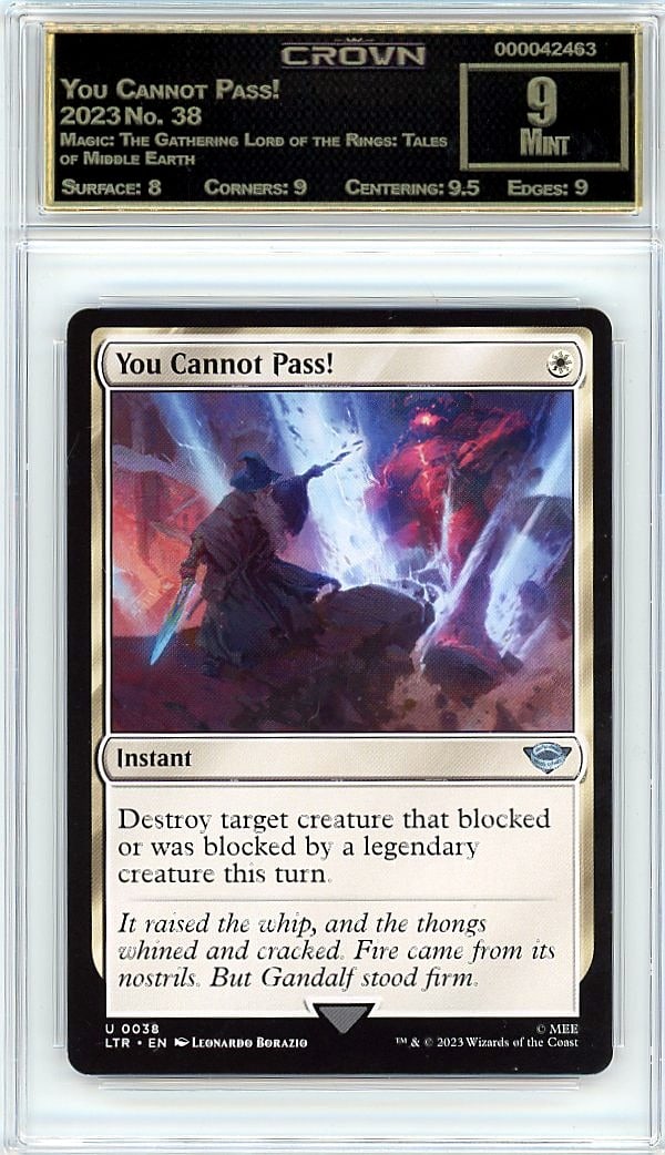 2023 You Cannot Pass! Magic: The Gathering Lord: Graded by Crown Grading. Grade: 9.00. Mint