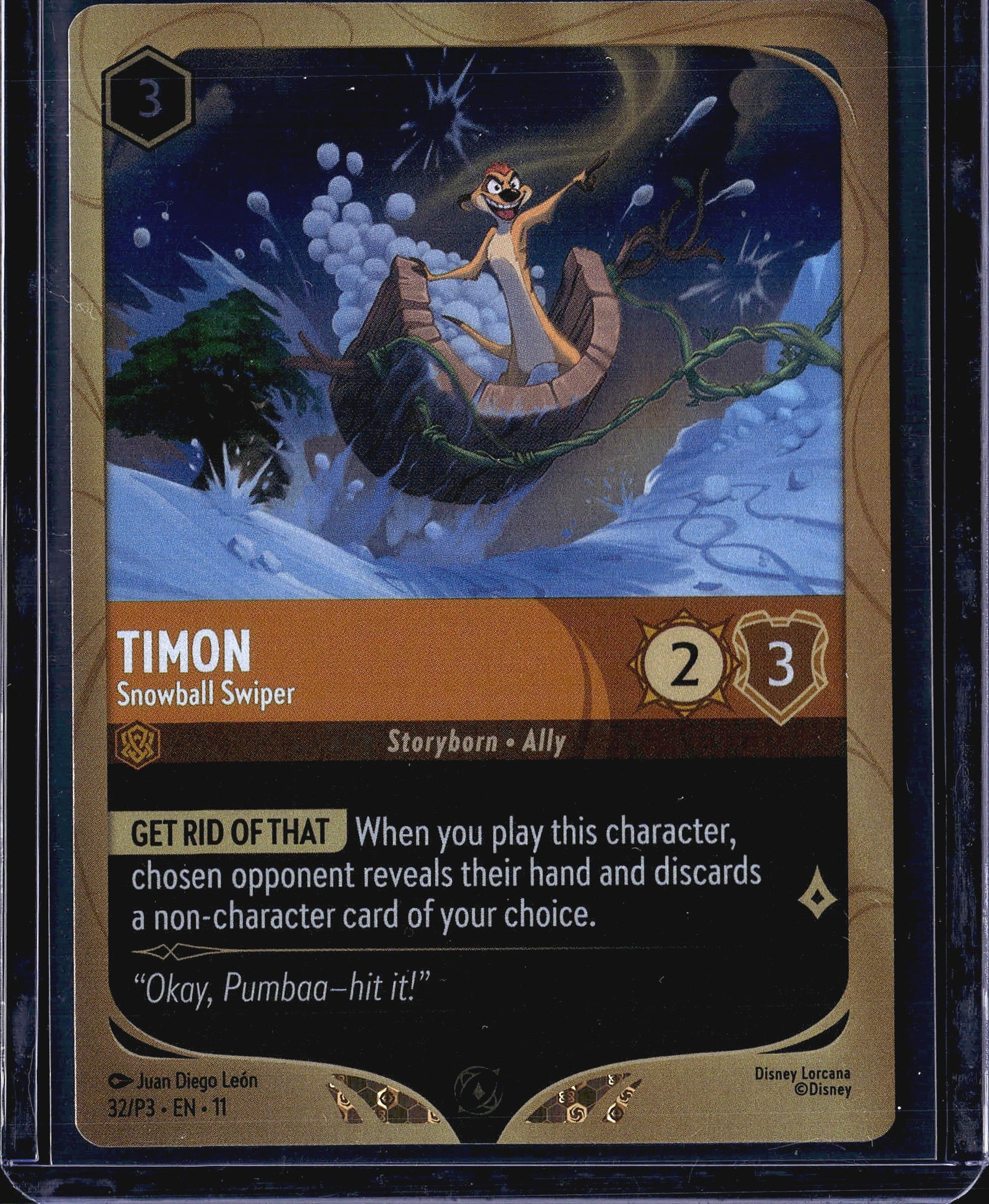 2024 Disney Lorcana Winterspell Timon 32/P3 Foil: This listing features Timon - Snowball Swiper, card number 32/P3 from the Disney Lorcana trading card game, set 11, published by Disney. The card is classified as a Storyborn Ally with an ink cost of