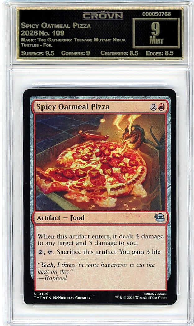 2026 Spicy Oatmeal Pizza Magic: The Gathering: This 2026 Spicy Oatmeal Pizza Magic: The Gathering Teenage Mutant Ninja Turtles foil card graded Crown Grade 9.00 represents a premium collectible from one of Magic's most crossover-driven sets. The S