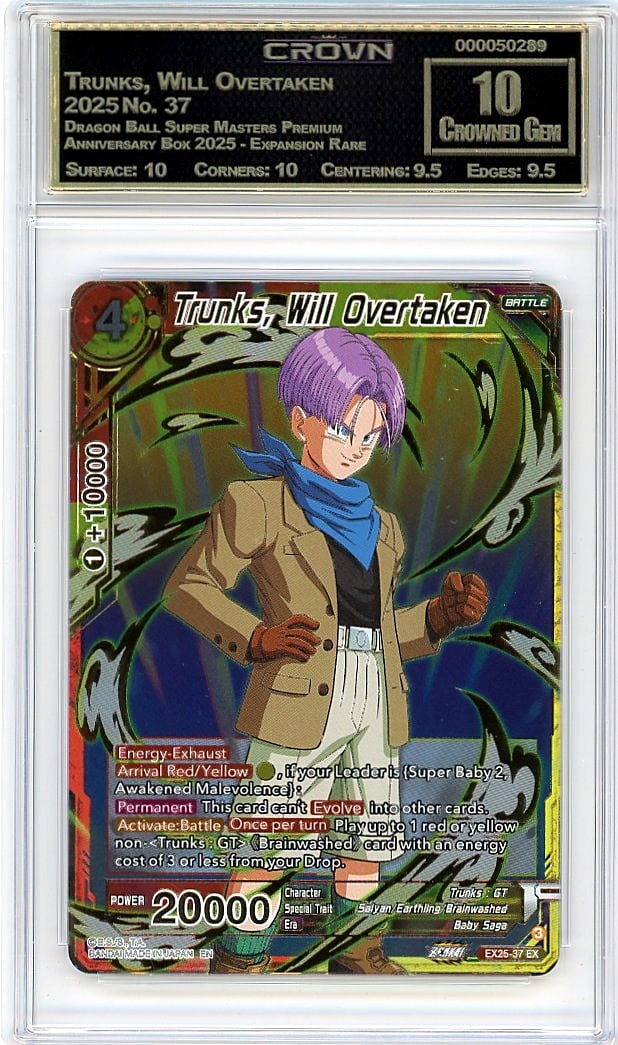 2025 Trunks Will Overtaken #37 Crown Gem 10: This is a 2025 Trunks, Will Overtaken card #37 from the Dragon Ball Super Masters Premium Anniversary Box 2025 - Expansion Rare set. A stunning piece from one of the year's most anticipated Dragon Bal