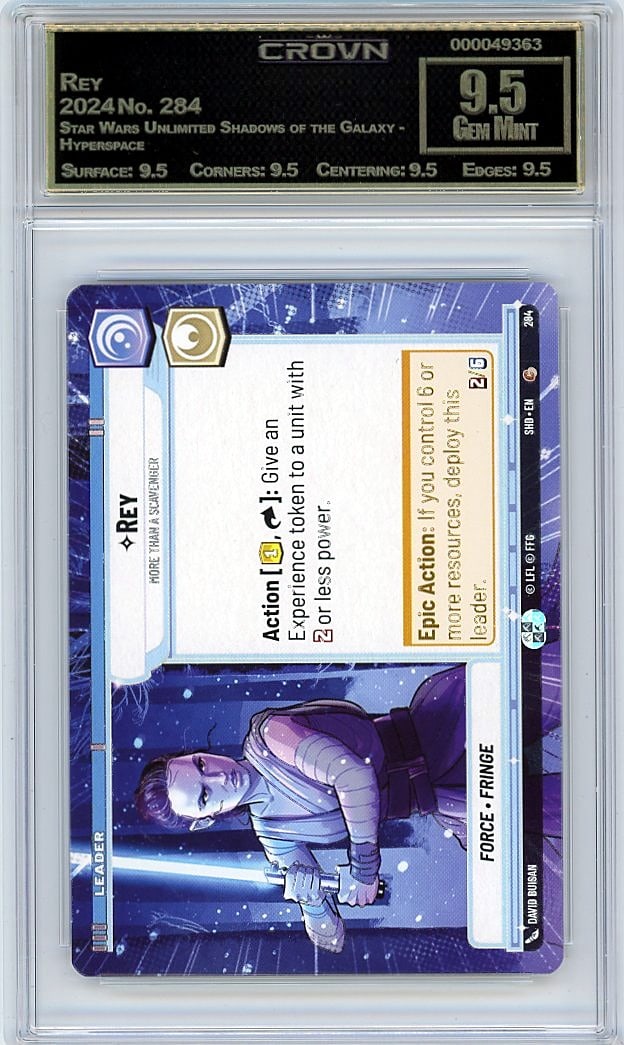 2024 Rey Star Wars Unlimited Shadows of the: Graded by Crown Grading. Grade: 9.50. Gem Mint