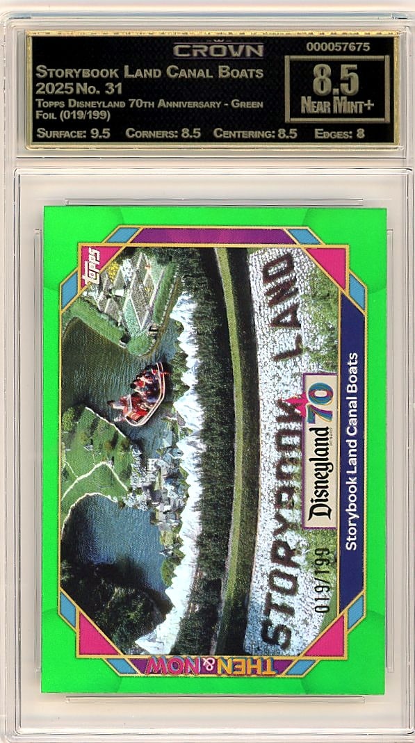 2025 Storybook Land Canal Boats Topps Disneyland: This 2025 Storybook Land Canal Boats Topps Disneyland 70th Anniversary Green Foil #31 card is graded Crown 8.50, capturing a stunning piece from one of the most collectible Disney-themed trading card 