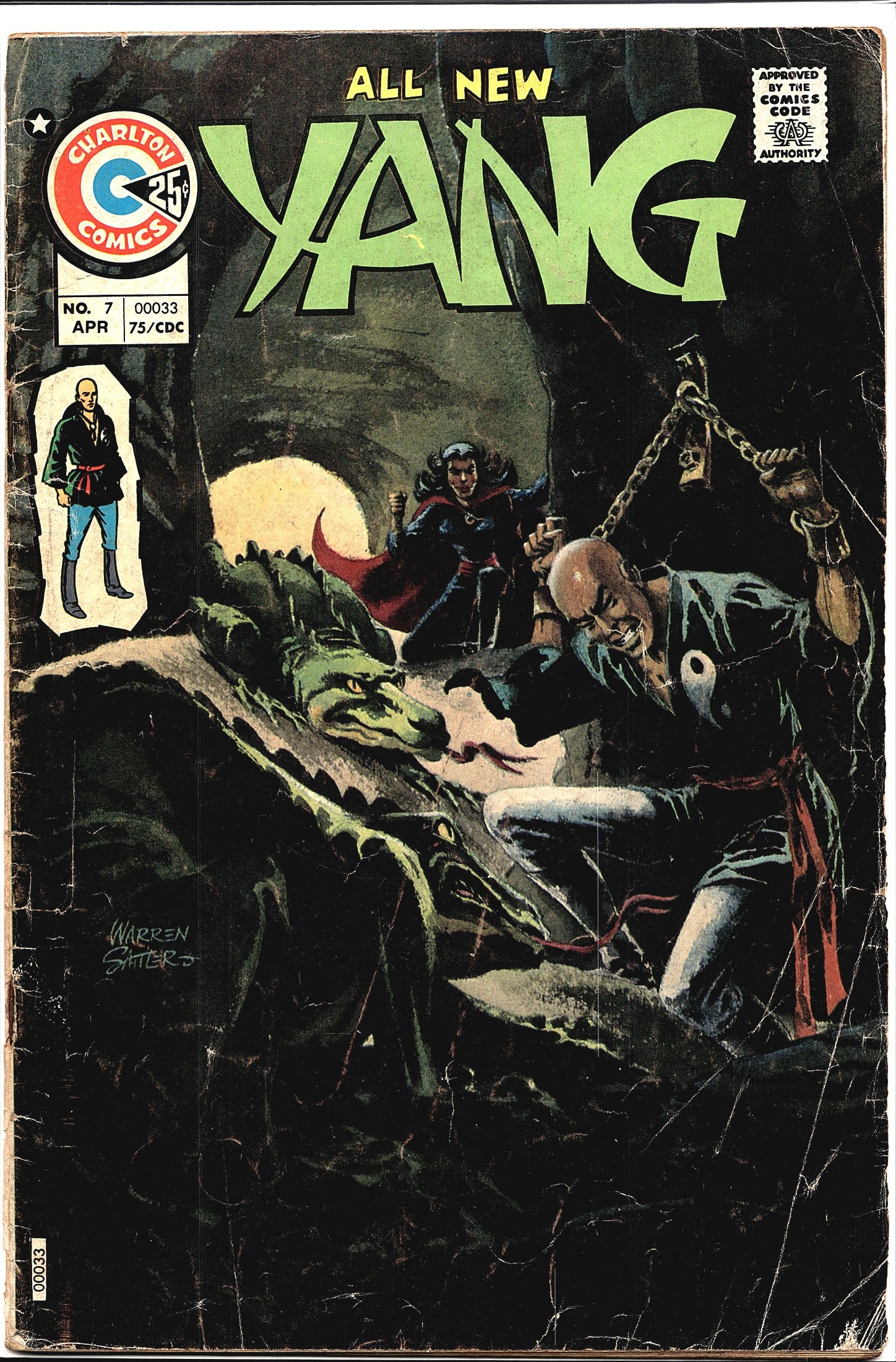 1975 Charlton Comics Yang #7 Comic Book: This is issue #7 of 'All New Yang' published by Charlton Comics, cover dated April 1974, priced at 25 cents. The cover art, signed by Warren Sattler, depicts a dramatic scene featuring the protagonist