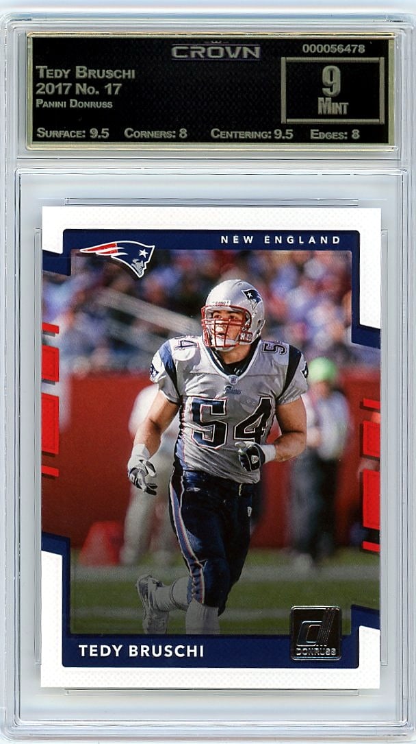 2017 Panini Donruss Tedy Bruschi #17 Crown 9: This is a 2017 Panini Donruss Tedy Bruschi card #17, professionally graded and authenticated. The card captures this iconic player in the Donruss set from that release year, making it a solid