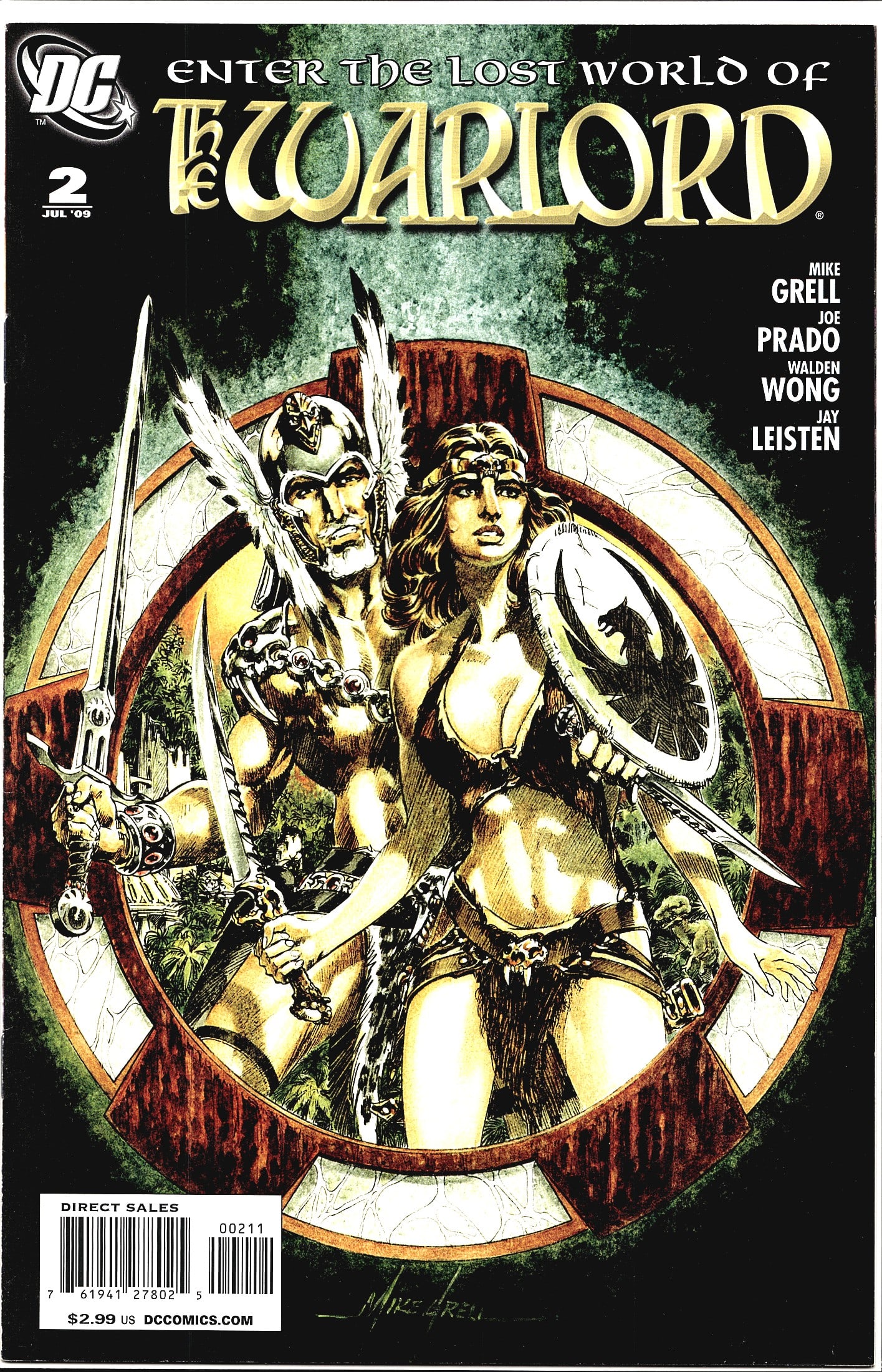 2009 DC Warlord #2 Comic Book: This is issue #2 of DC Comics' The Warlord series, published in July 2009. The cover features the title 'Enter the Lost World of The Warlord' and is credited to Mike Grell, Joe Prado, Walden Wong, and