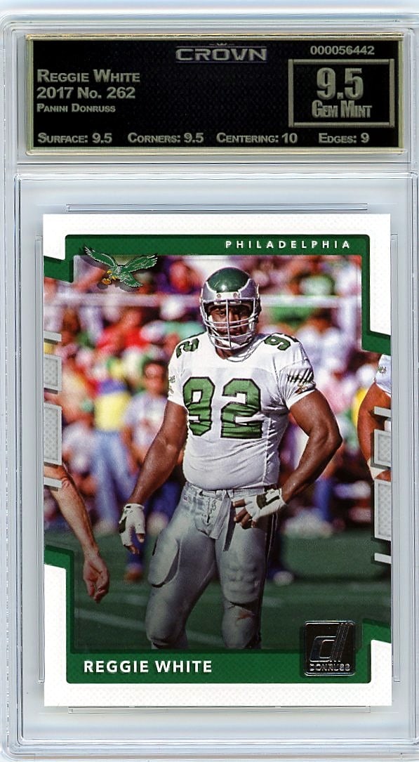 2017 Reggie White Panini Donruss #262 Crown 9.5: This is a 2017 Panini Donruss Reggie White card #262, professionally graded and encased in a protective slab. The card captures this legendary player in the iconic Donruss design from that year, makin