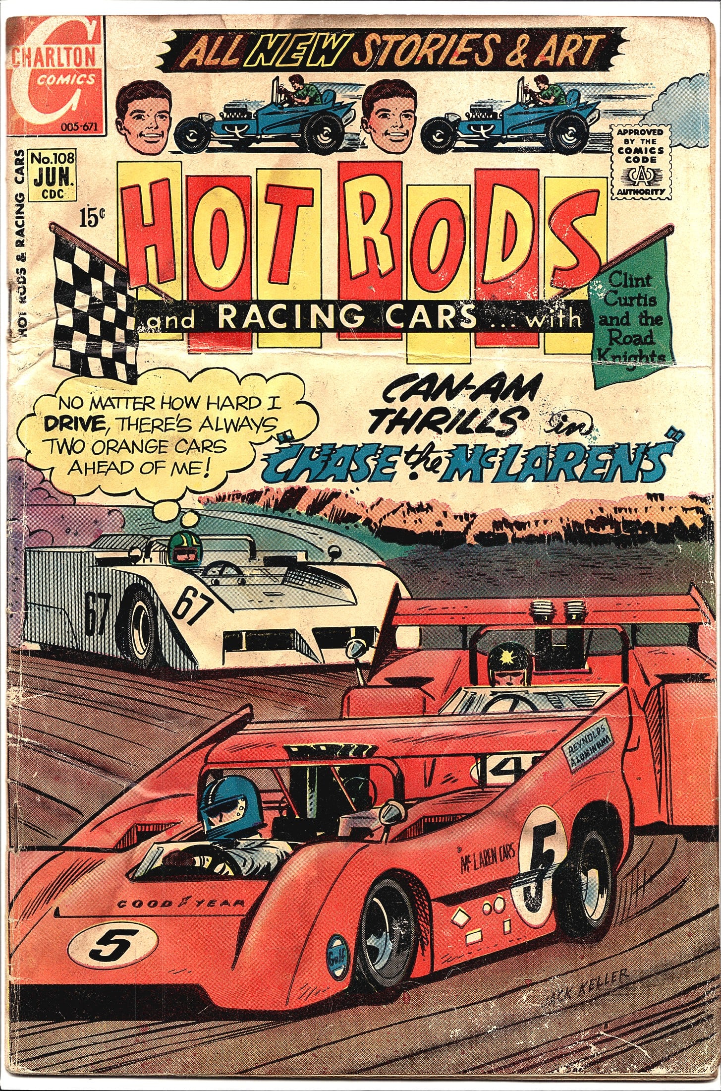 Hot Rods and Racing Cars #108 Charlton Comics: This is issue #108 of Hot Rods and Racing Cars, published by Charlton Comics, cover dated June (CDC code 005-671), priced at 15 cents. The cover features dynamic artwork by Jack Keller showcasing