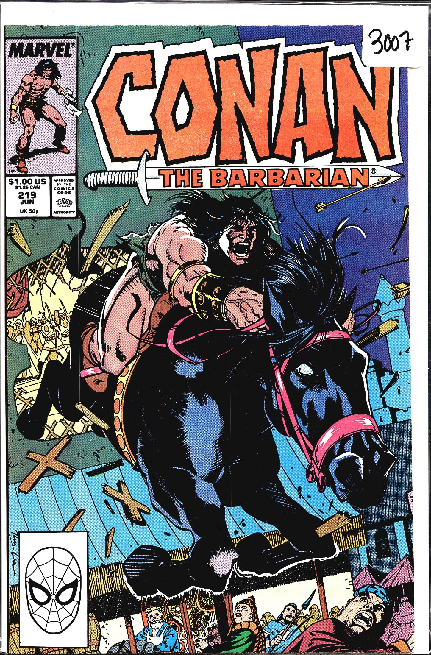 1989 Marvel Conan the Barbarian Vol 1 #219 Comic: This is issue #219 of Marvel Comics' long-running Conan the Barbarian series, cover dated June 1989. The cover features Conan riding a black horse at full charge through what appears to be a city or m