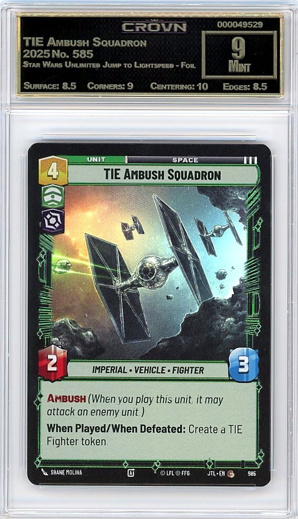 2025 TIE Ambush Squadron Star Wars Unlimited: Graded by Crown Grading. Grade: 9.00. Mint
