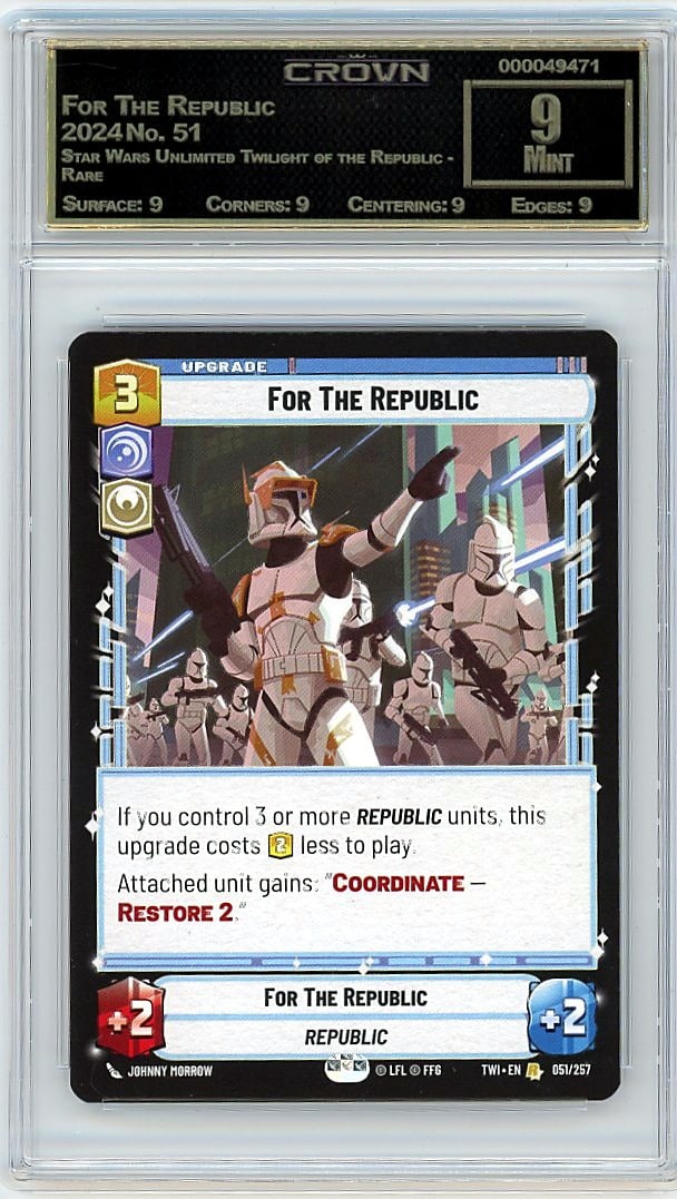 2024 For The Republic Star Wars Unlimited: Graded by Crown Grading. Grade: 9.00. Mint