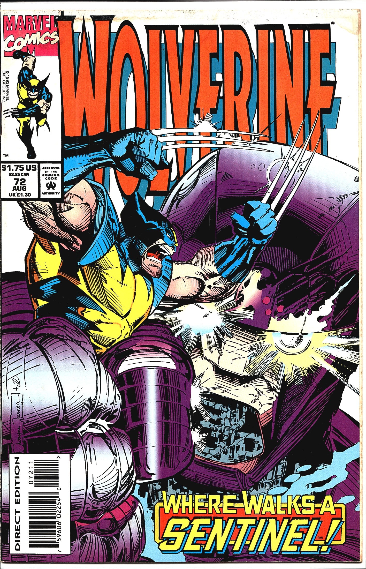 Wolverine #72 Marvel Comics 1993 Where Walks a: This is Wolverine #72 from Marvel Comics, published in August 1993. The cover features Wolverine in his classic yellow and blue costume battling a Sentinel robot, with the story title 'Where Walks a