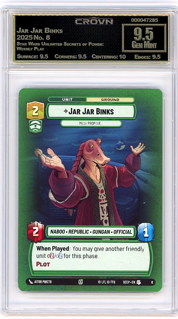 2025 Jar Jar Binks Star Wars Unlimited Secrets: Graded by Crown Grading. Grade: 9.50. Gem Mint