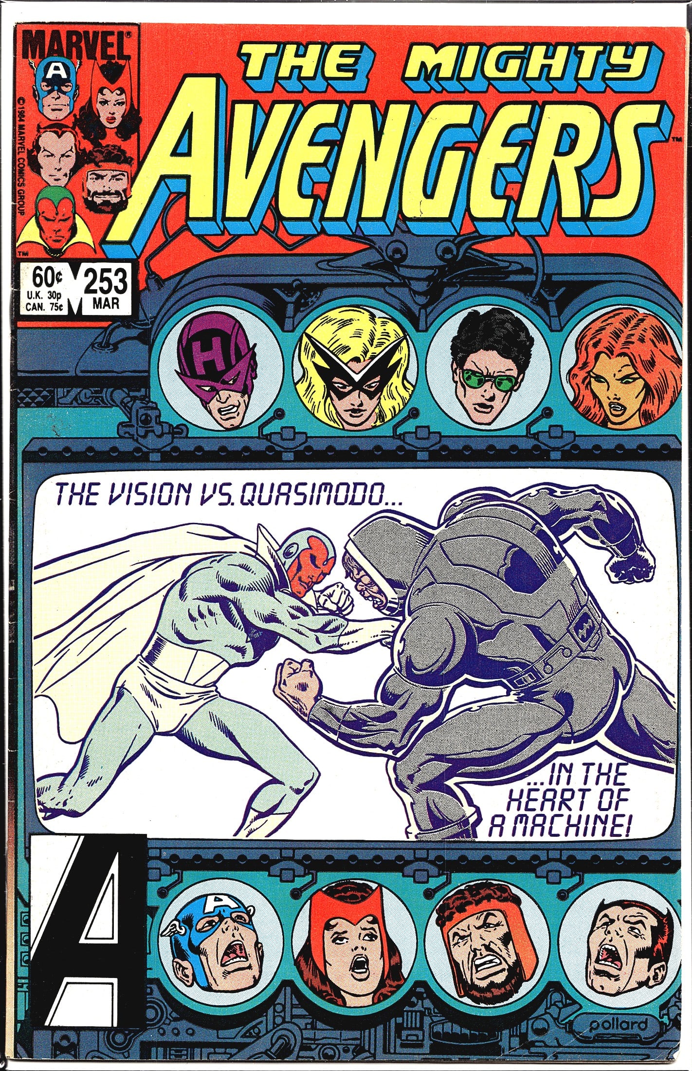 Marvel The Avengers 1985 #253 Comic Book The: The Mighty Avengers #253, published by Marvel Comics Group, cover dated March 1984, priced at 60 cents (U.S.), 30p (U.K.), and 75 cents (Canada). This issue features the story 'The Vision vs. Quasimod