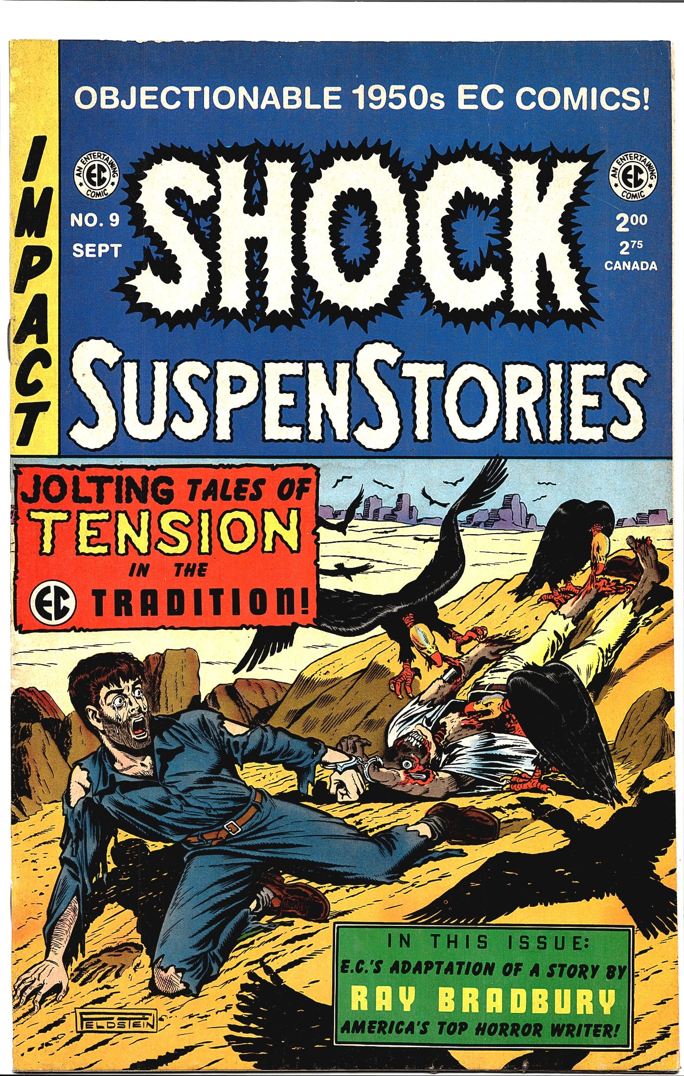 1953 EC Comics Shock SuspenStories #9 Comic Book: This is a reprint edition of Shock SuspenStories #9, originally published by EC Comics in the 1950s. The cover, illustrated by Al Feldstein (signed 'Feldstein' on the cover), depicts a harrowing deser