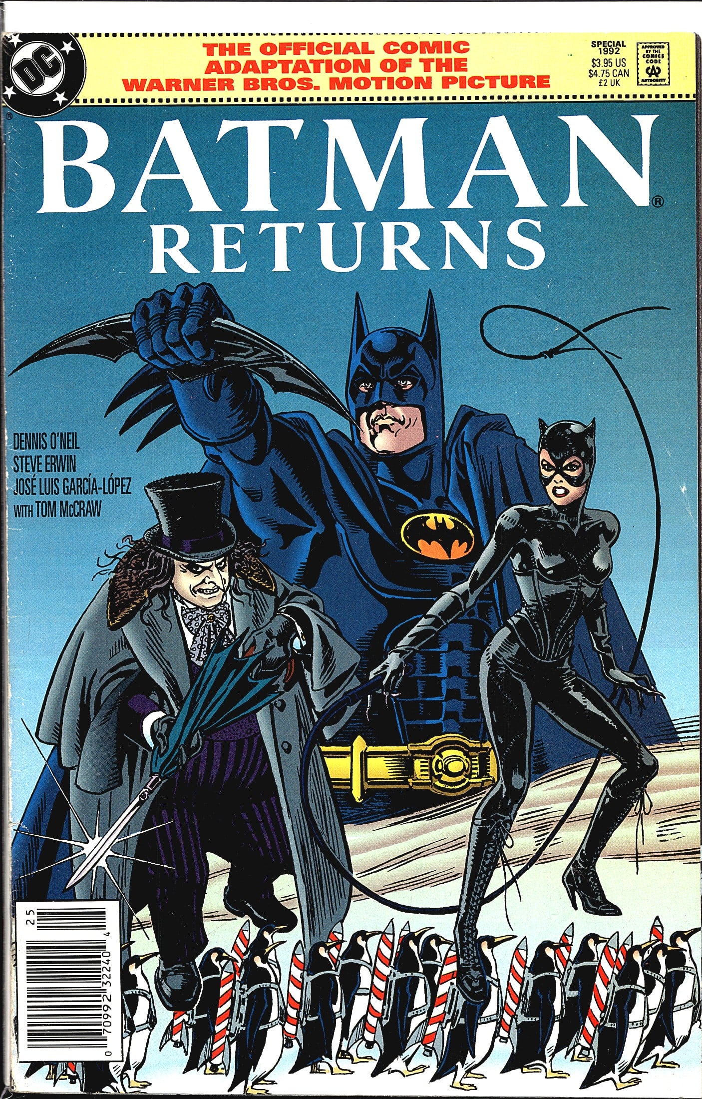 1989 DC Comics Batman Movie Official Adaptation: This is the 1992 DC Comics official comic book adaptation of the Warner Bros. motion picture Batman Returns, published as a Special edition. The cover art by Jose Luis Garcia-Lopez prominently