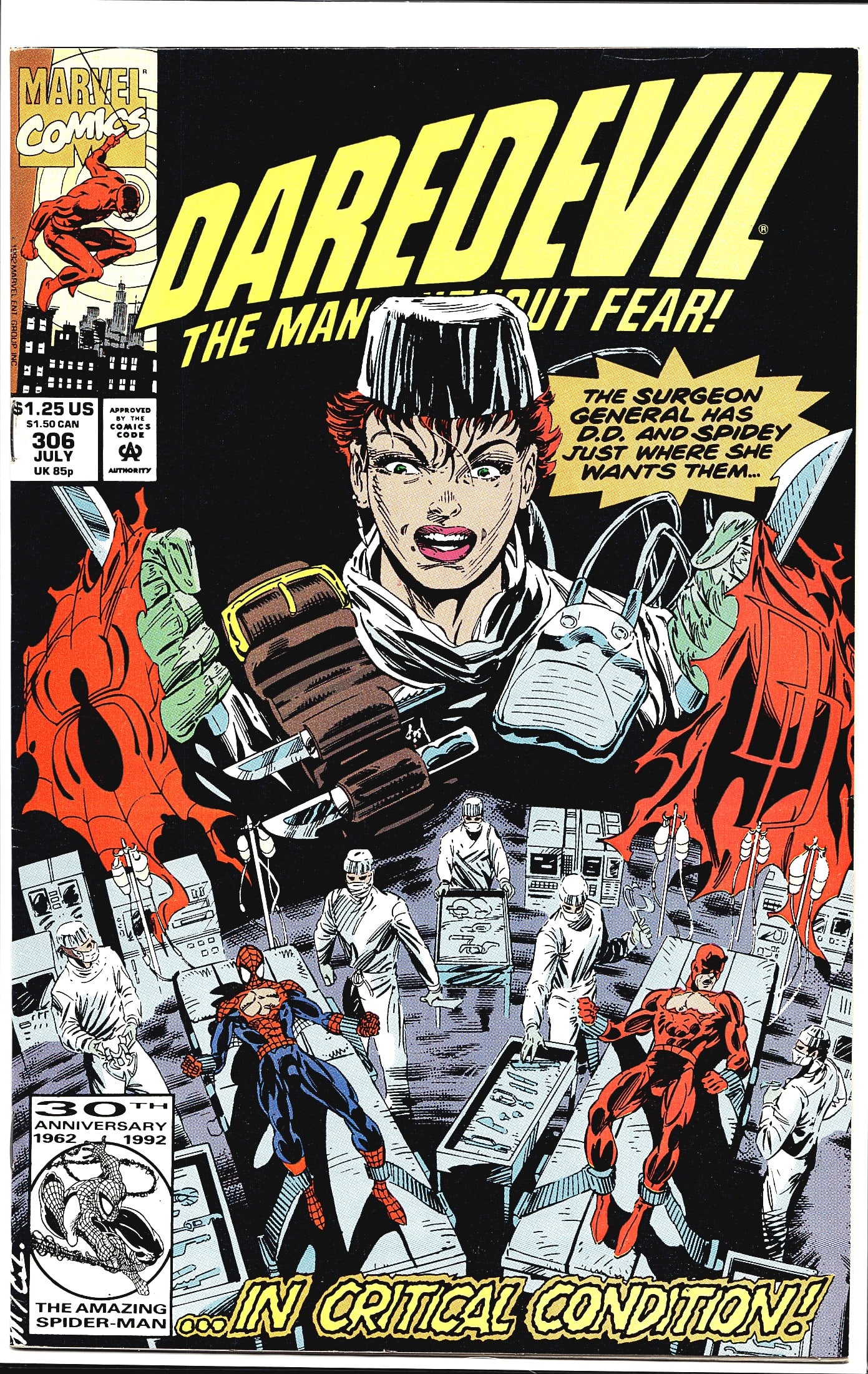 Daredevil #306 Marvel Comics 1992 Man Without: Daredevil #306 published by Marvel Comics, cover dated July 1992. This issue is subtitled 'The Man Without Fear!' and features a cover story tagline reading 'The Surgeon General has D.D. and Spidey ju