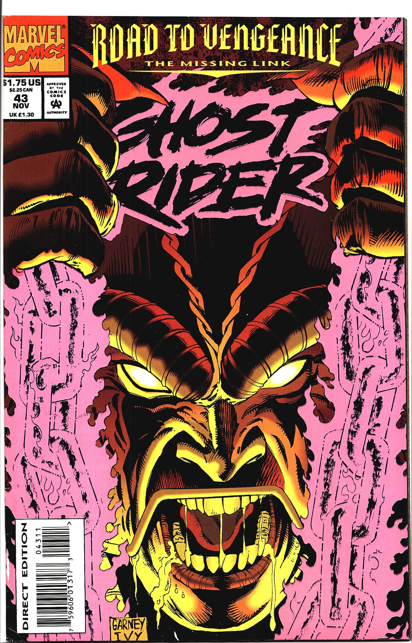 Ghost Rider #43 Marvel Comics 1993 Road to: Ghost Rider #43 from Marvel Comics, published November 1993, priced at $1.75 US / $2.25 CAN / 1.30 UK. This issue is part of the 'Road to Vengeance: The Missing Link' story arc. The cover art by