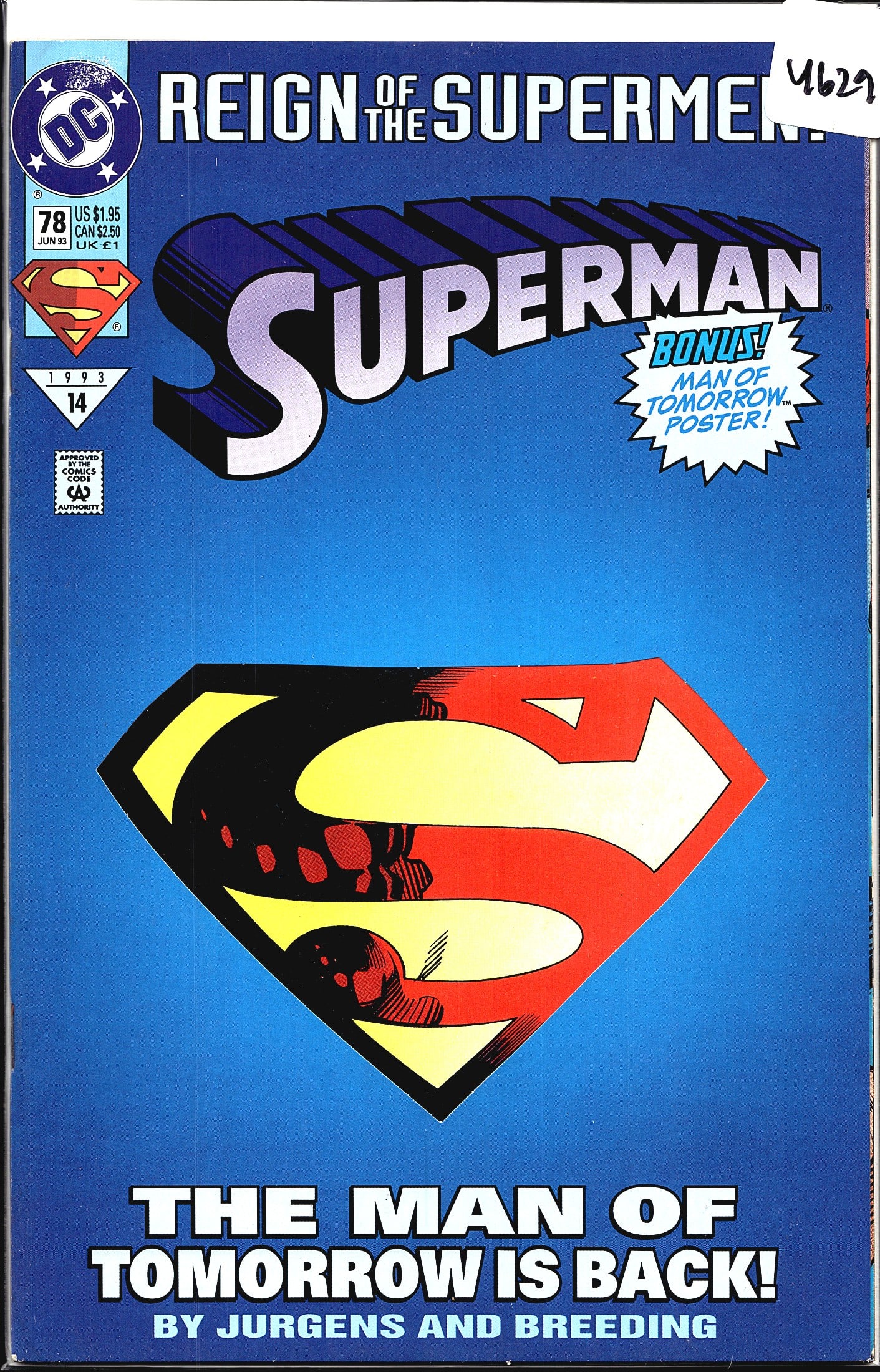1993 DC Superman 2nd Series #78 Die-Cut Cover: Superman #78 (June 1993) published by DC Comics, part of the acclaimed 'Reign of the Supermen' storyline. This issue is titled 'The Man of Tomorrow is Back!' and was written and drawn by Jurgens and B