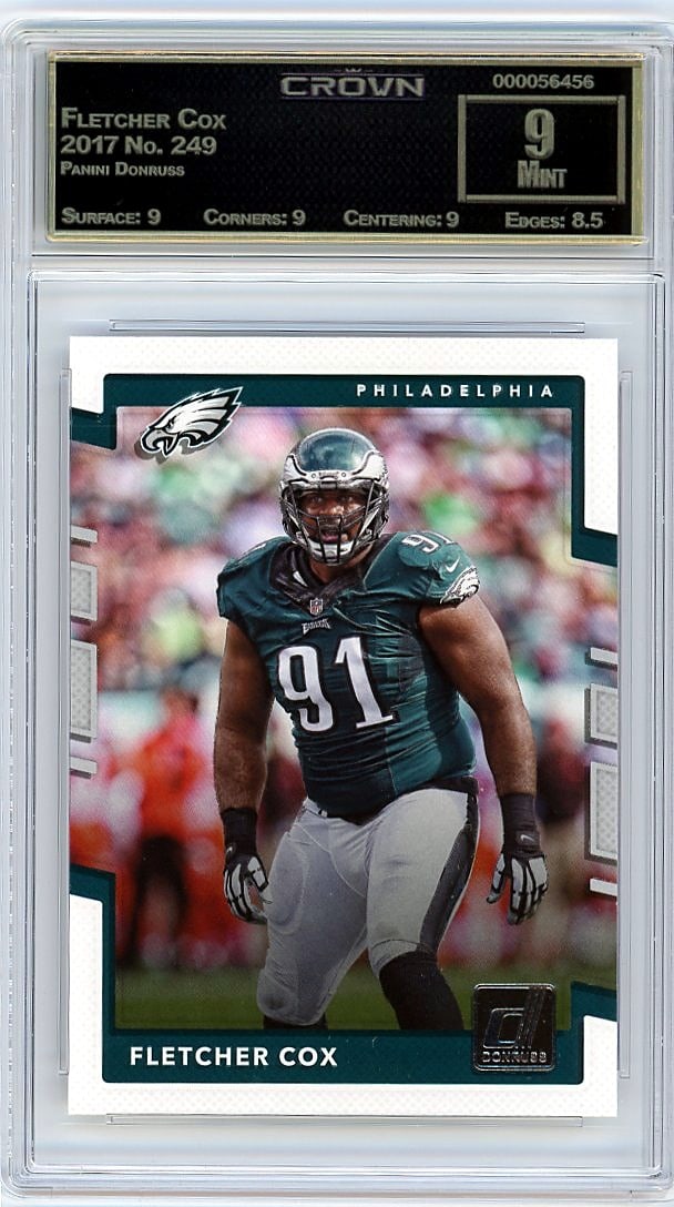 2017 Panini Donruss Fletcher Cox #249 Crown 9: This is a 2017 Panini Donruss Fletcher Cox trading card, card number 249. It has been professionally graded and encased in a protective slab by Crown Grading, receiving a grade of 9. The card is in