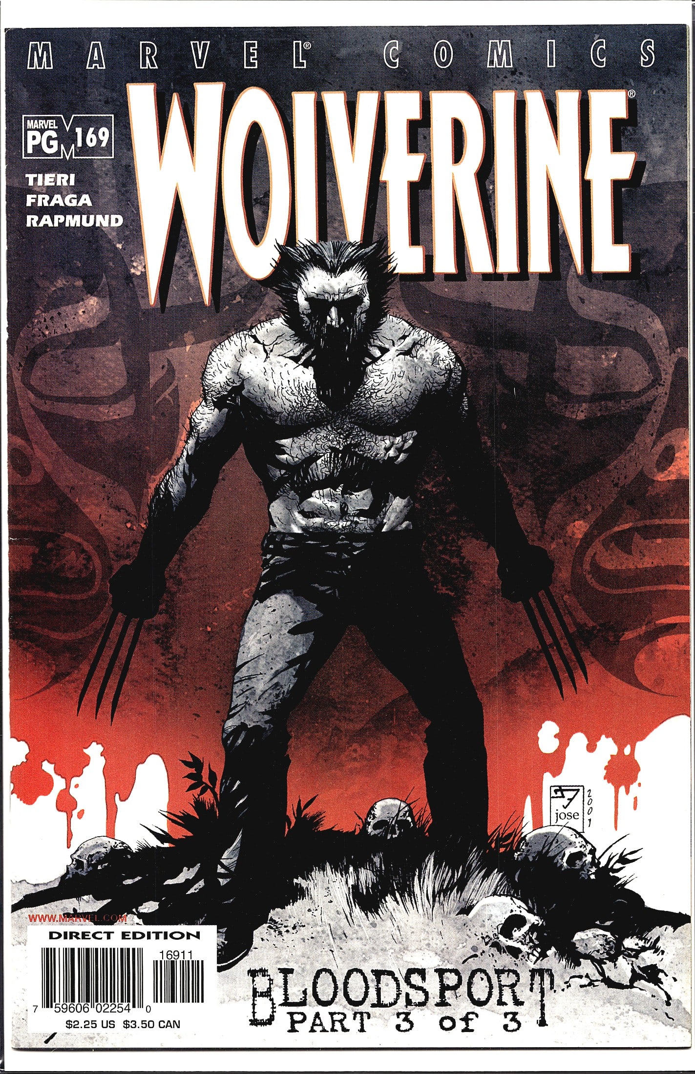 Wolverine #169 Marvel Comics 2001 Bloodsport: Wolverine #169 from Marvel Comics, published in 2001. This issue is part of the 'Bloodsport' story arc, specifically Part 3 of 3. The creative team includes writer Frank Tieri, artist Fraga, and color