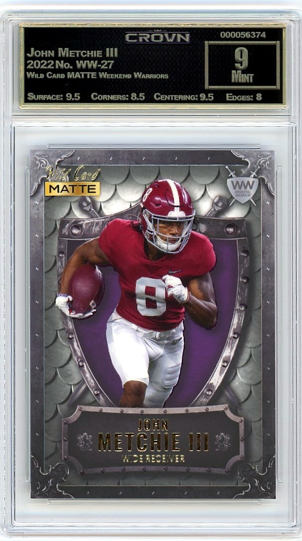 2022 John Metchie III Wild Card WW-27 Crown: This is a 2022 John Metchie III trading card from the Wild Card MATTE Weekend Warriors set, card number WW-27. It's a professionally graded collectible that has been authenticated and evaluated by Cro