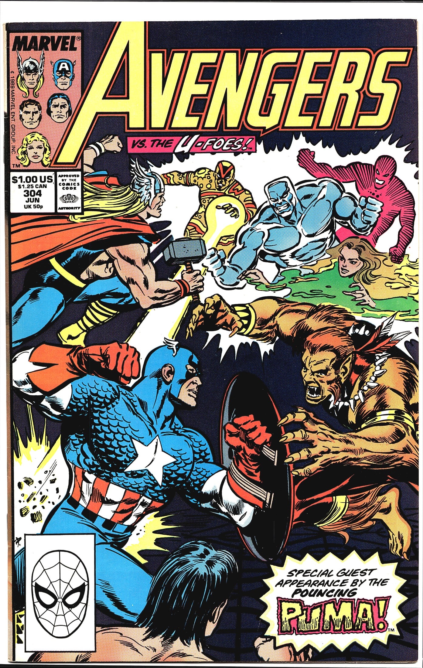 Avengers #304 Marvel Comics 1989 vs. The U-Foes: Avengers #304 published by Marvel Comics, cover-dated June 1989, priced at $1.00 US / $1.25 CAN / 50p UK. The cover features a dramatic battle scene with Thor wielding Mjolnir and Captain America with