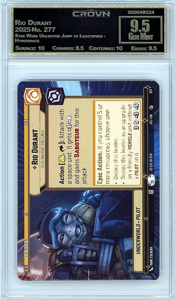 2025 Rio Durant Star Wars Unlimited Jump to: Graded by Crown Grading. Grade: 9.50. Gem Mint