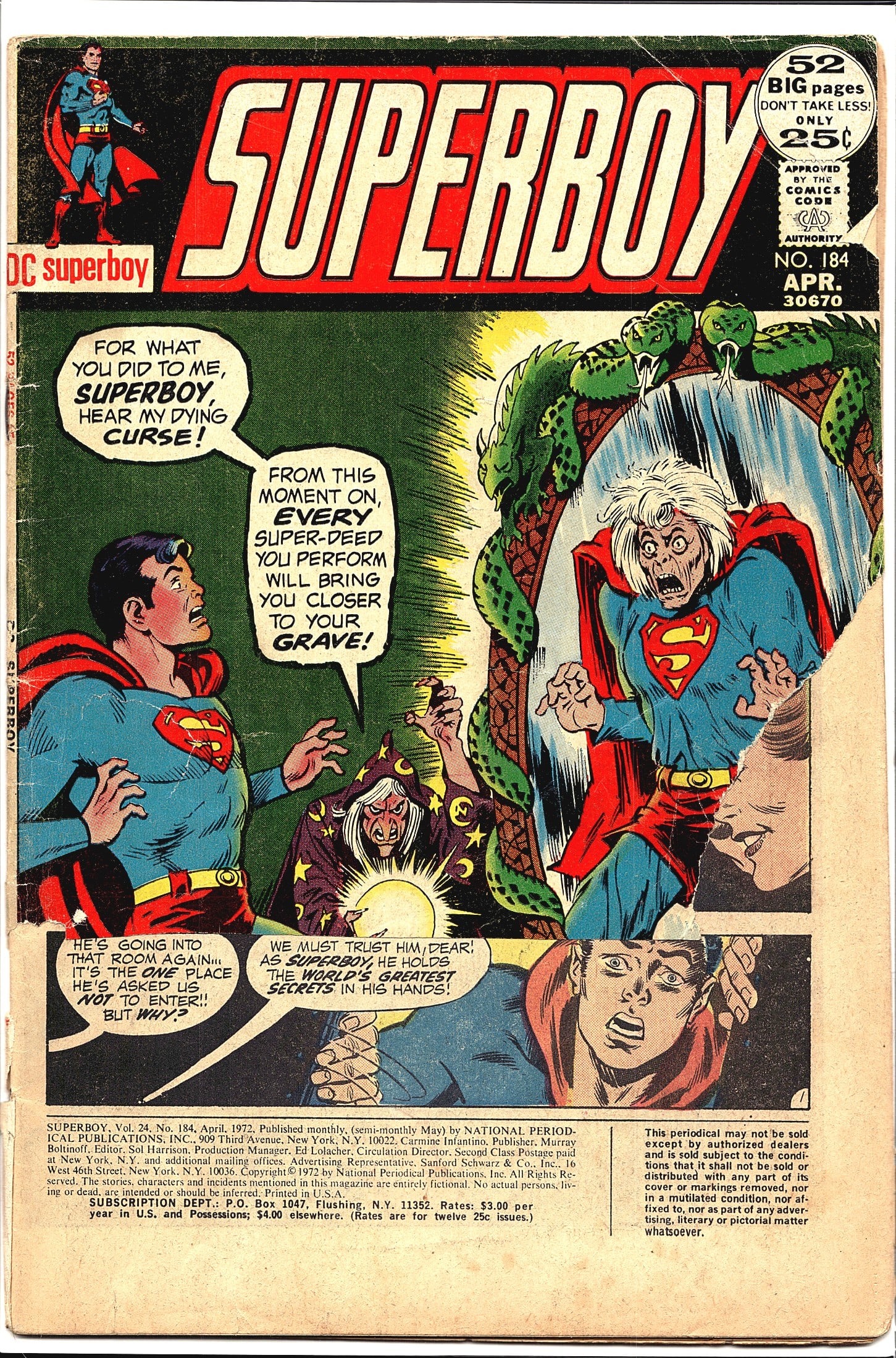 1972 DC Comics Superboy #184 Comic Book: Superboy Vol. 24, No. 184, published April 1972 by National Periodical Publications (DC Comics). This 52-page issue features a dramatic cover depicting Superboy receiving a dying curse from a villaino