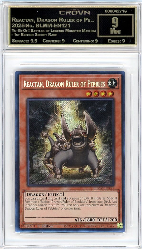 2025 Reactan, Dragon Ruler of Pe.. Yu-Gi-Oh!: Graded by Crown Grading. Grade: 9.00. Mint