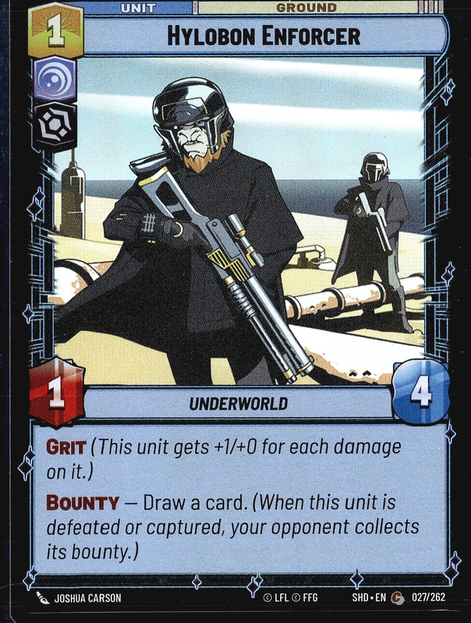 2024 Fantasy Flight Games Star Wars Unlimited: This listing is for the Hylobon Enforcer (027/262) from the Star Wars Unlimited trading card game set Shadows of the Galaxy (SHD). It is a Unit - Ground card of the Underworld faction with a cost of