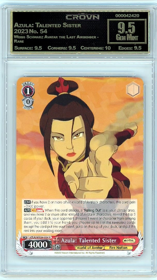 2023 Azula: Talented Sister Weiss Schwarz Avatar: Graded by Crown Grading. Grade: 9.50. Gem Mint