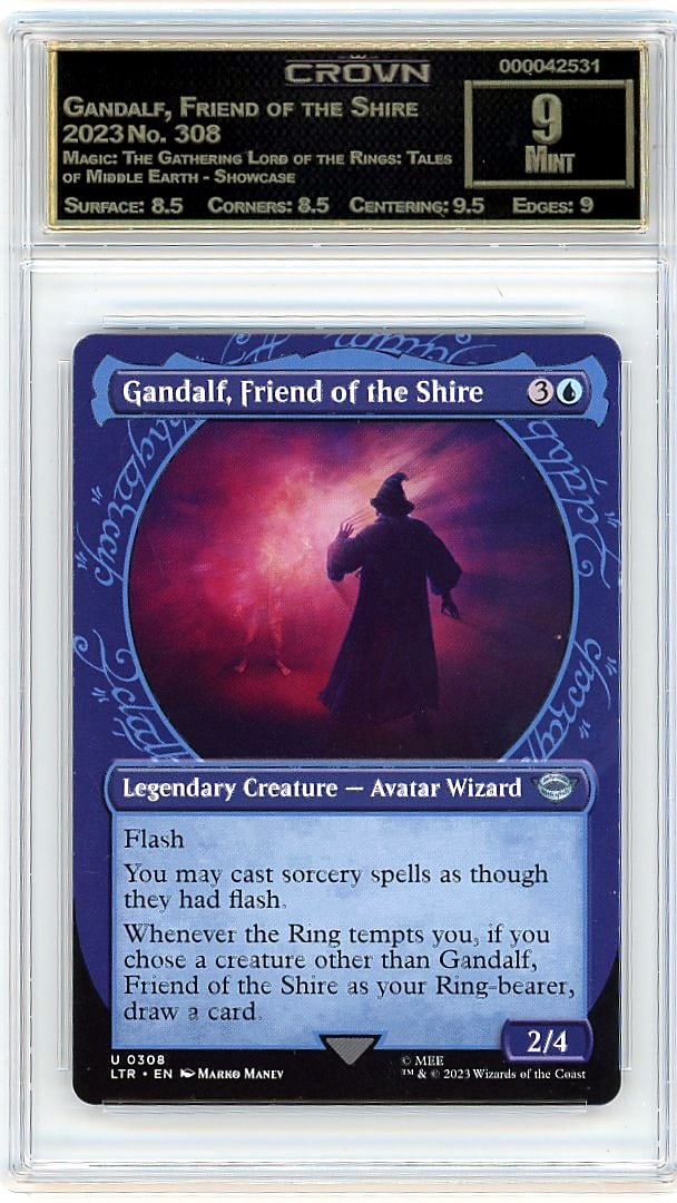 2023 Gandalf, Friend of the Shire Magic: The: Graded by Crown Grading. Grade: 9.00. Mint