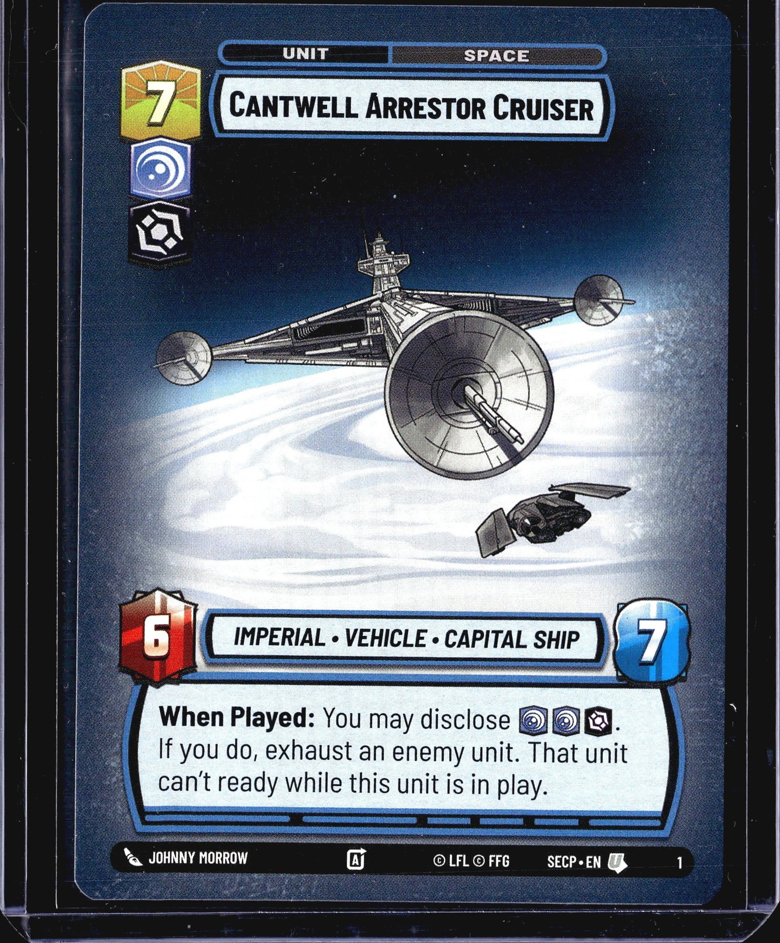 2024 Fantasy Flight Games Star Wars Unlimited: This listing is for the Cantwell Arrestor Cruiser unit card (#1) from the Star Wars Unlimited trading card game, set code SECP (Spark of Rebellion). It is a Space unit card with a cost of 7,
