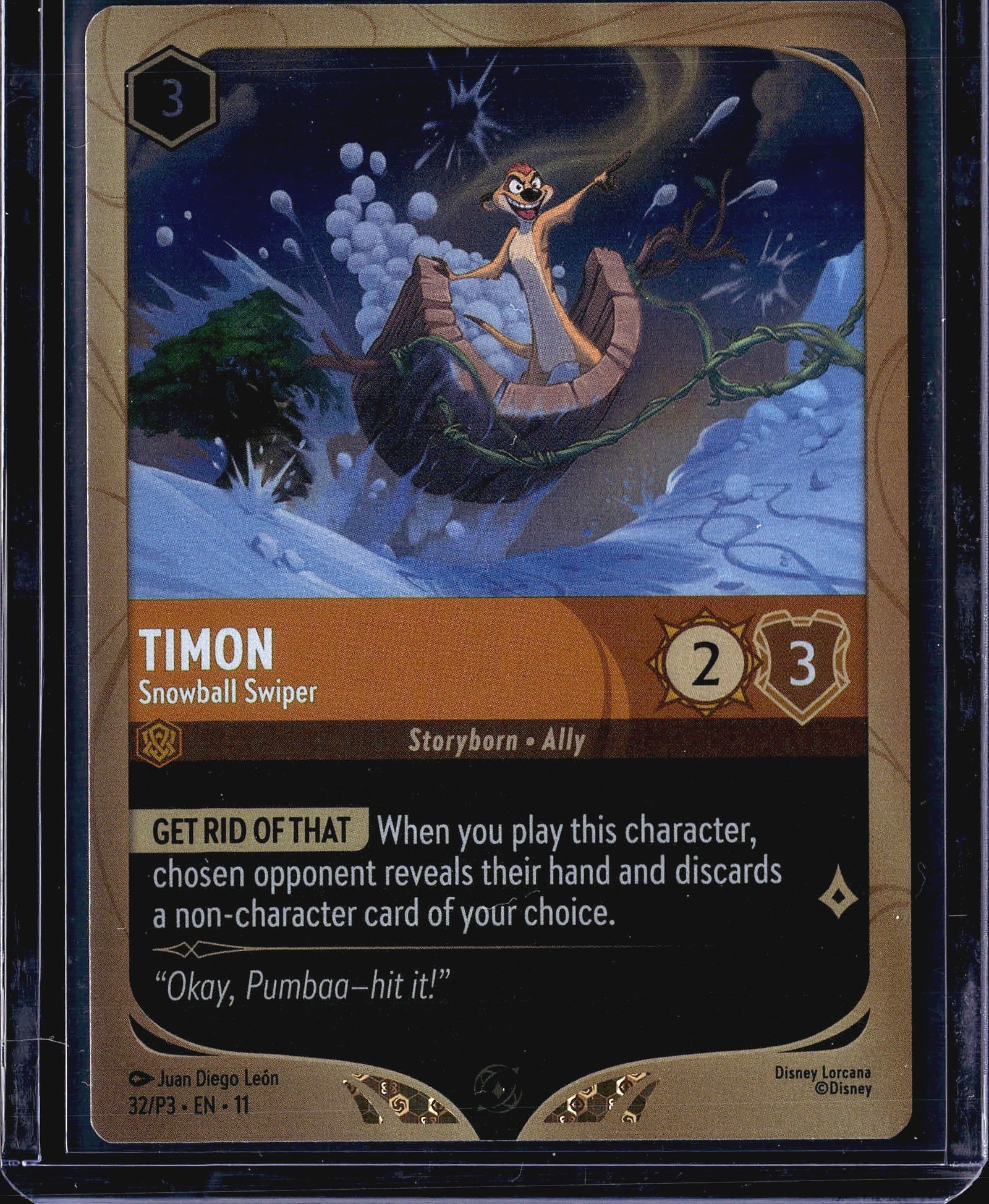 2024 Disney Lorcana Winterspell Promo Timon: This listing features Timon - Snowball Swiper, card number 32/P3 from the Disney Lorcana promotional set (EN-11), published by Ravensburger. The card is printed in English and classified as Storyborn
