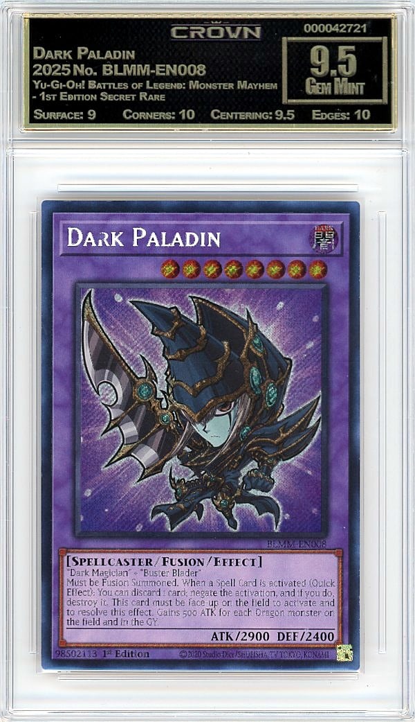 2025 Dark Paladin Yu-Gi-Oh! Battles of Legend: Graded by Crown Grading. Grade: 9.50. Gem Mint