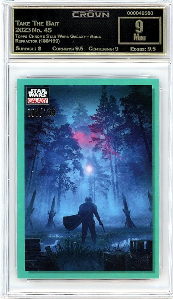 2023 Take The Bait Topps Chrome Star Wars Galaxy: Graded by Crown Grading. Grade: 9.00. Mint