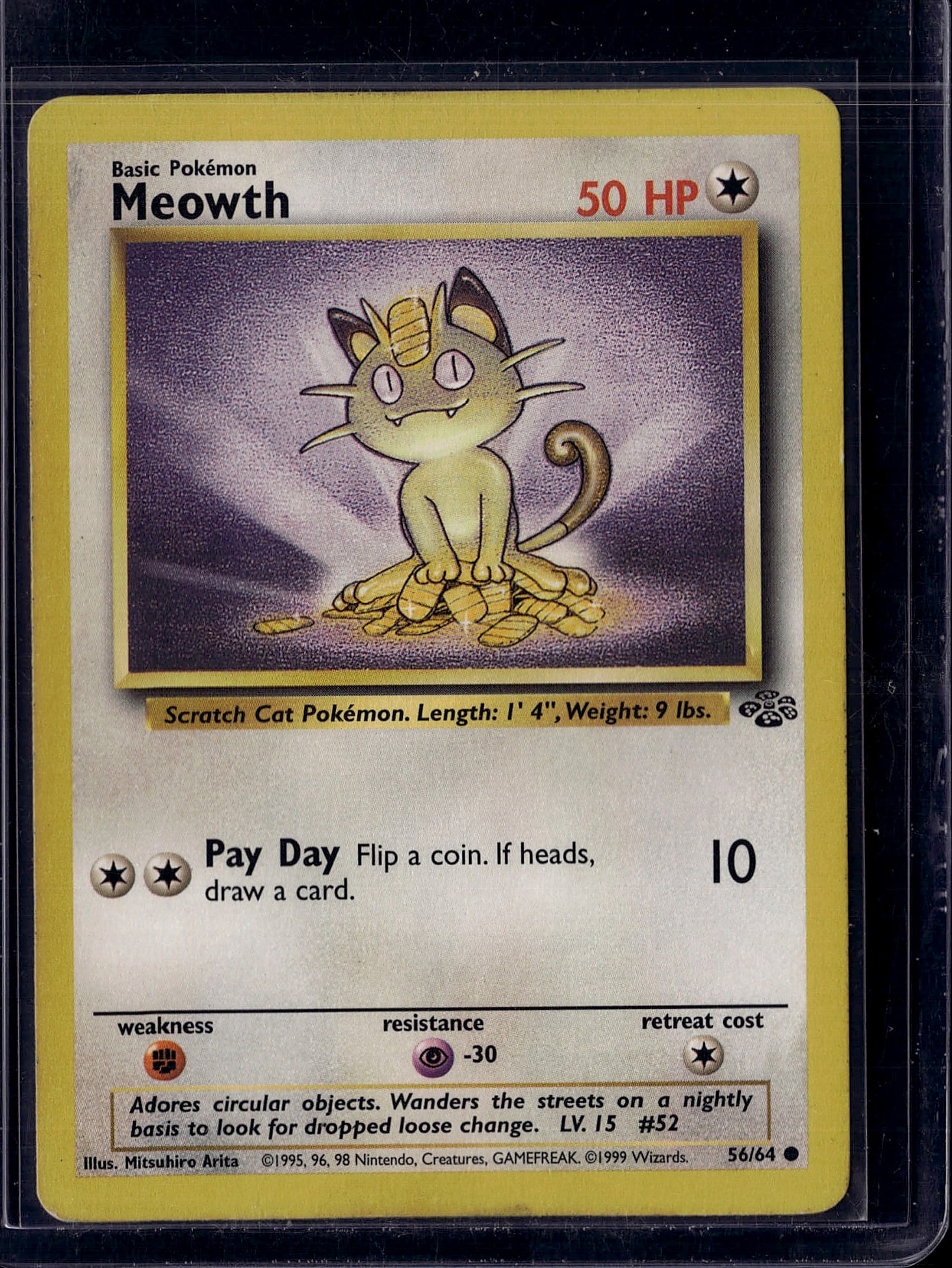 1999 Pokemon Base Set Meowth #56/64 Card: This is an original 1999 Pokemon Trading Card Game Base Set Meowth card (#56/64), featuring the iconic Scratch Cat Pokemon. The card displays Meowth as a Basic Pokemon with 50 HP and a colorless energ