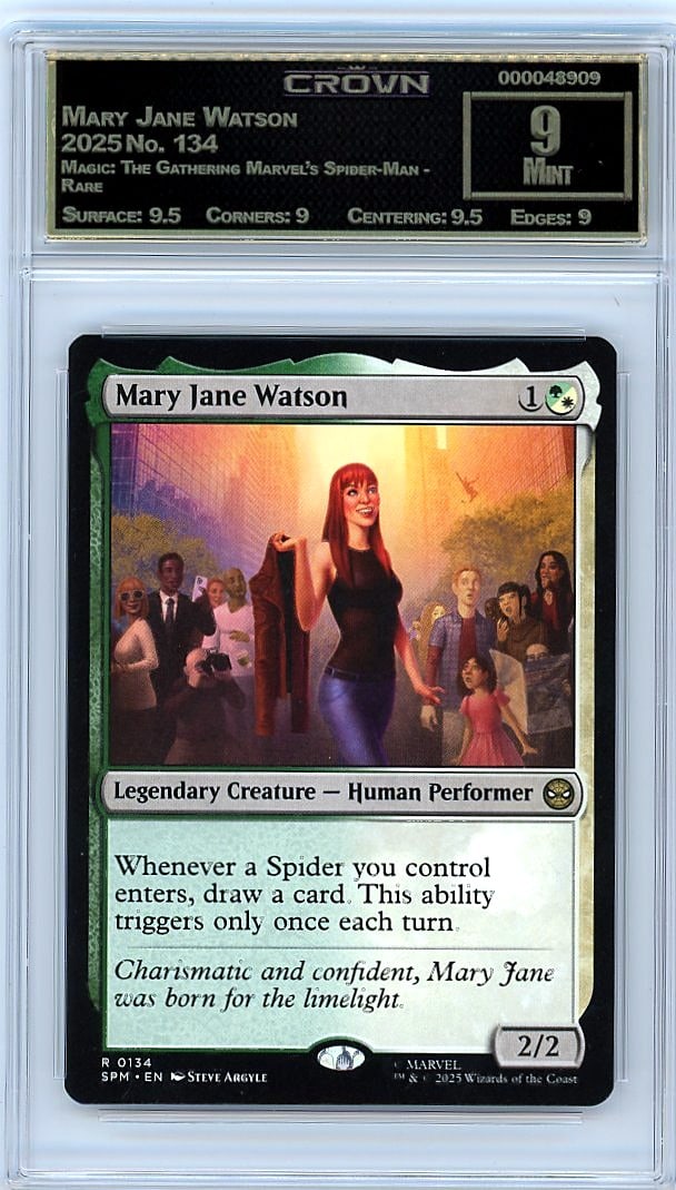 2025 Mary Jane Watson Magic: The Gathering: Graded by Crown Grading. Grade: 9.00. Mint