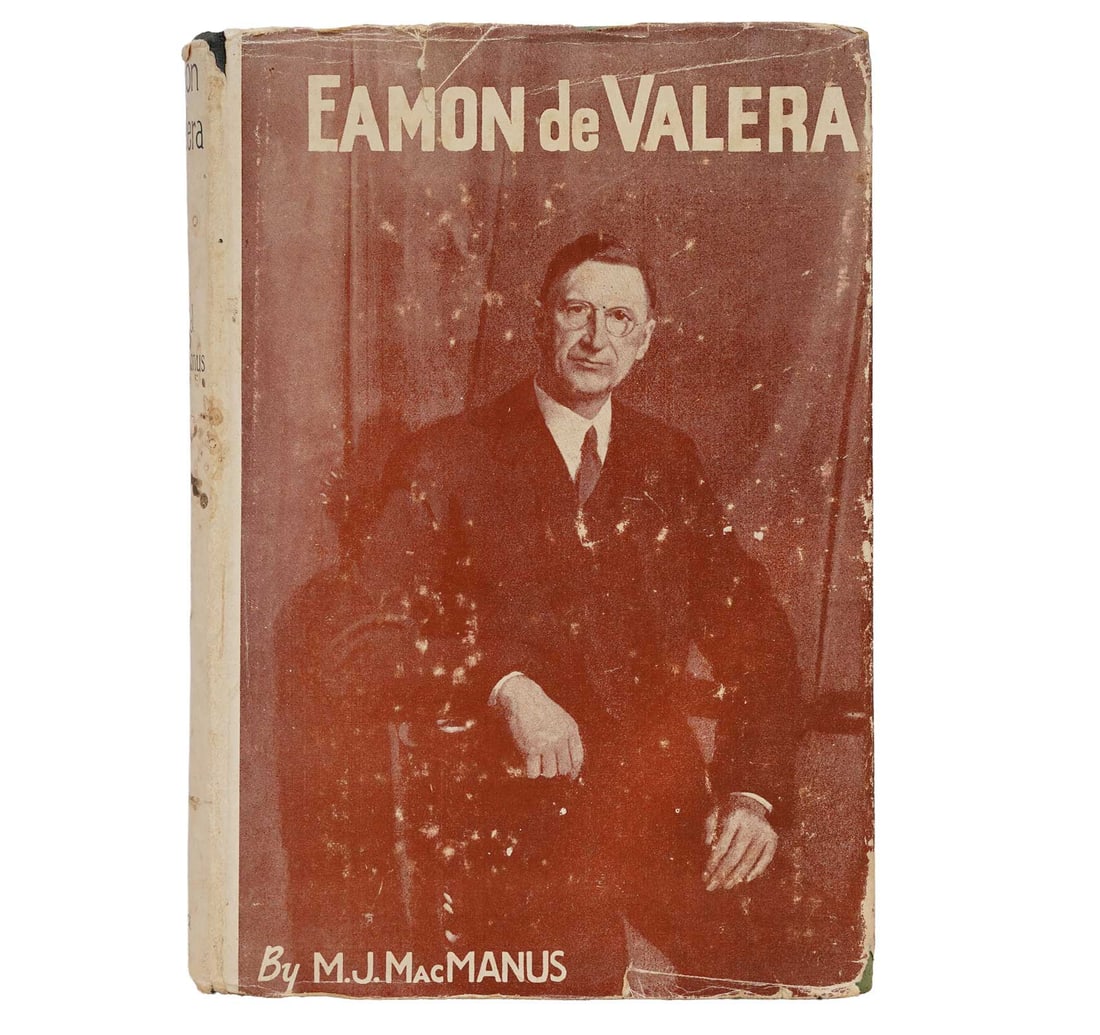 EAMON DE VALERA: A BIOGRAPHY BY MACMANUS, M. J. (1 of 7)